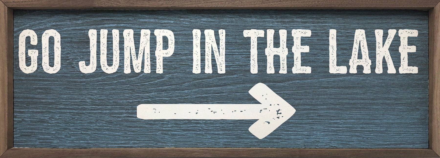 Go Jump In The Lake Arrow Blue