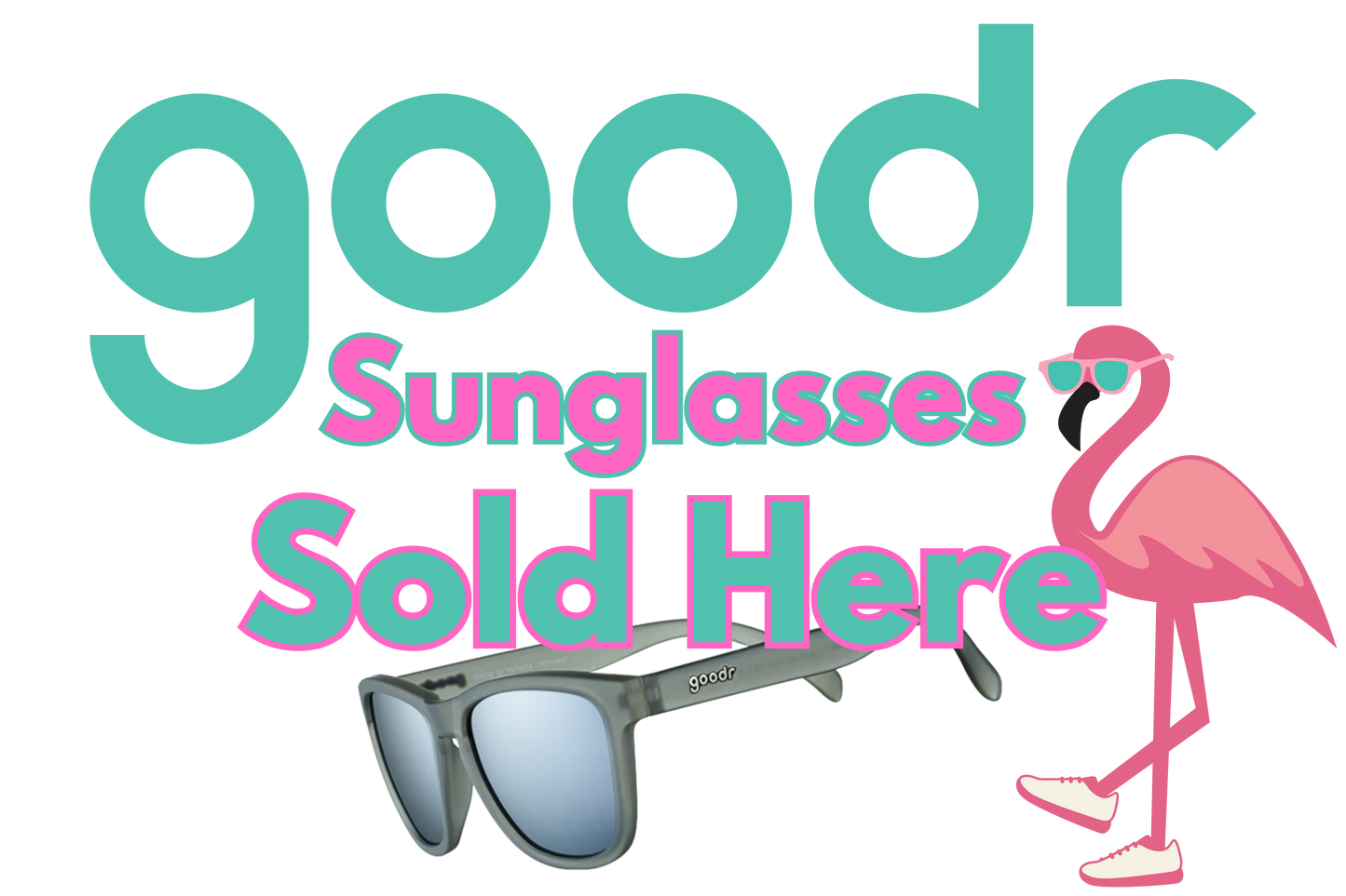 Goodr Sold in Store Only