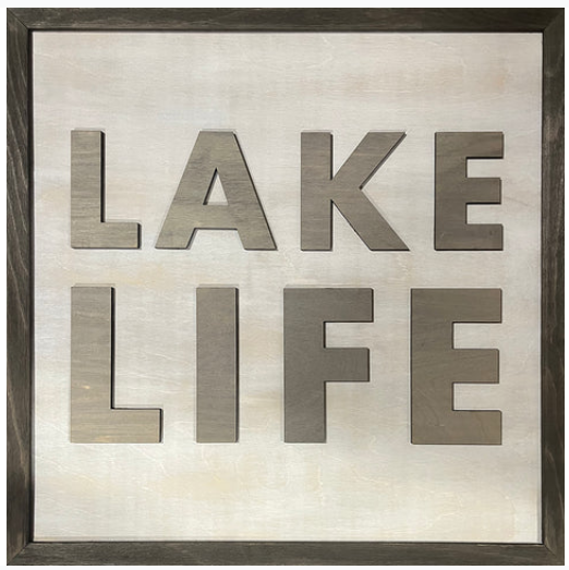 Wood Word Art Sign - LAKE LIFE - 24" x 24" × 2